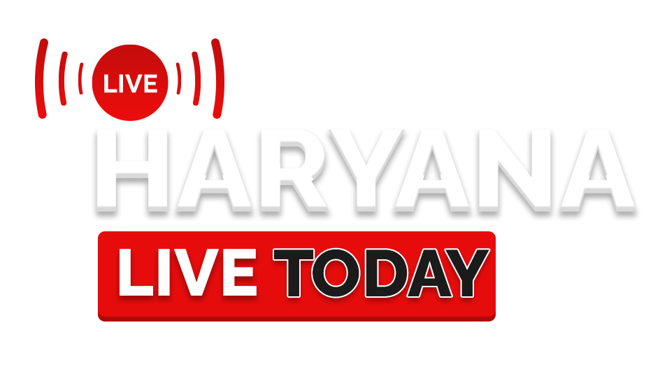 Haryana Live Today